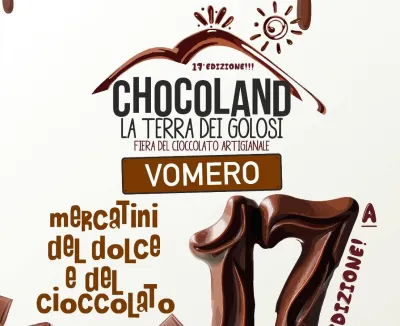 Chocoland 2025 Vomero Napoli a Napoli