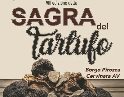 Sagra del Tartufo 2025 al Borgo Pirozza a Cervinara
