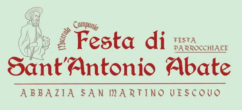 Festa Sant'Antonio Abate 2027 a Macerata Campania