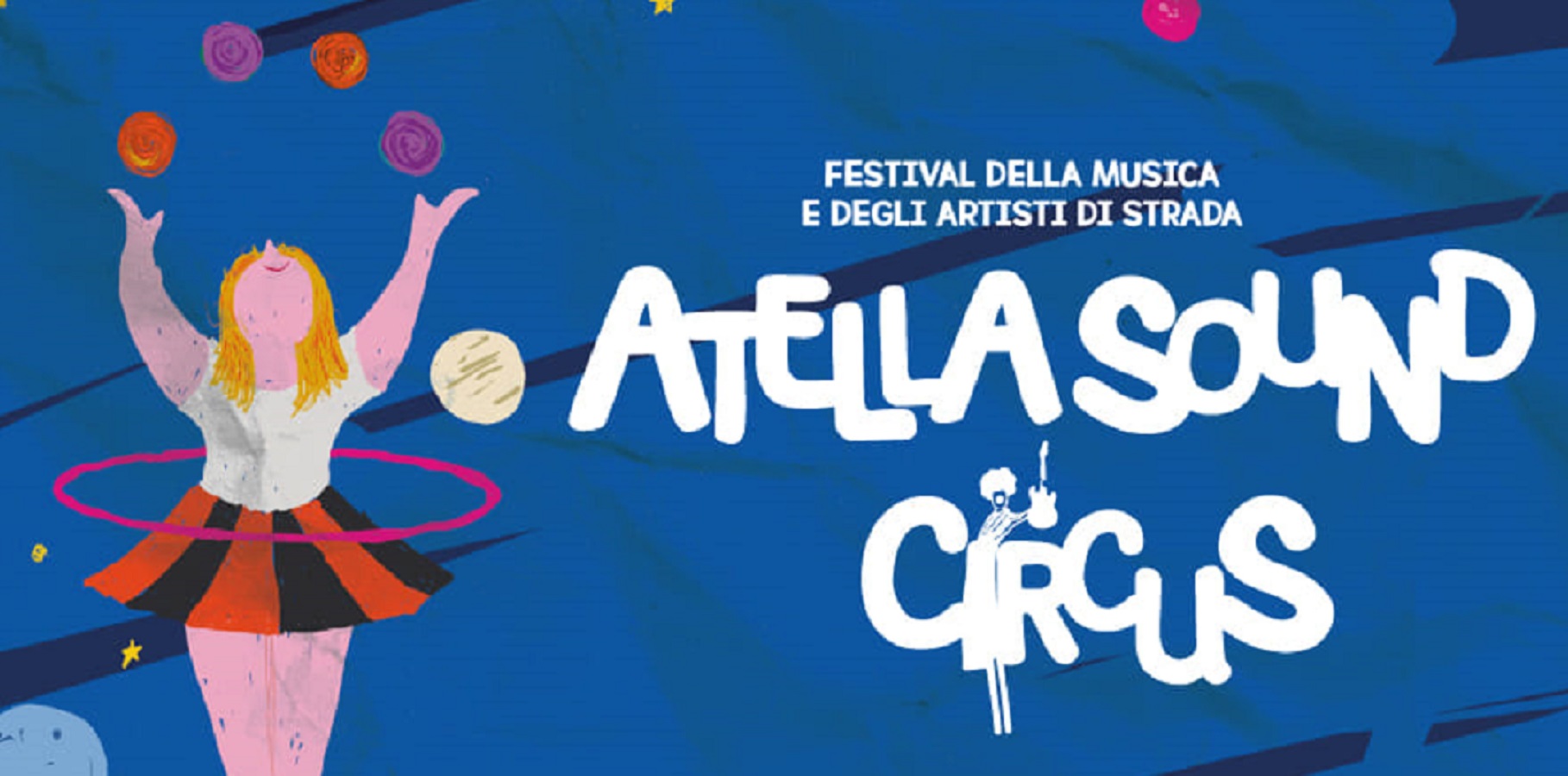 Atella Sound Circus 2024 Festival della musica e degli artisti di strada Succivo.jpg