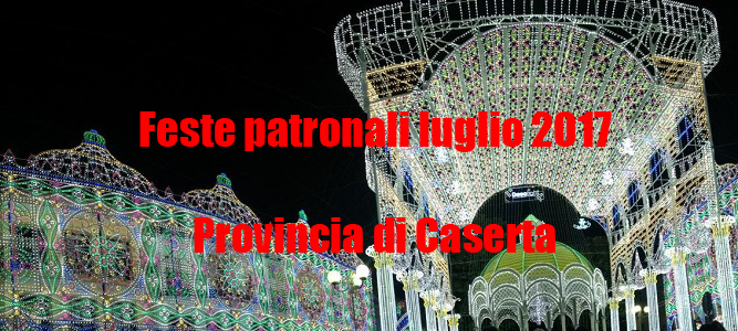 Feste patronali della Provincia di Caserta luglio 2017.jpg