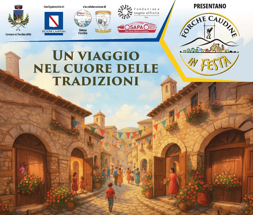 Forche Caudine in festa 2025 - Forchia