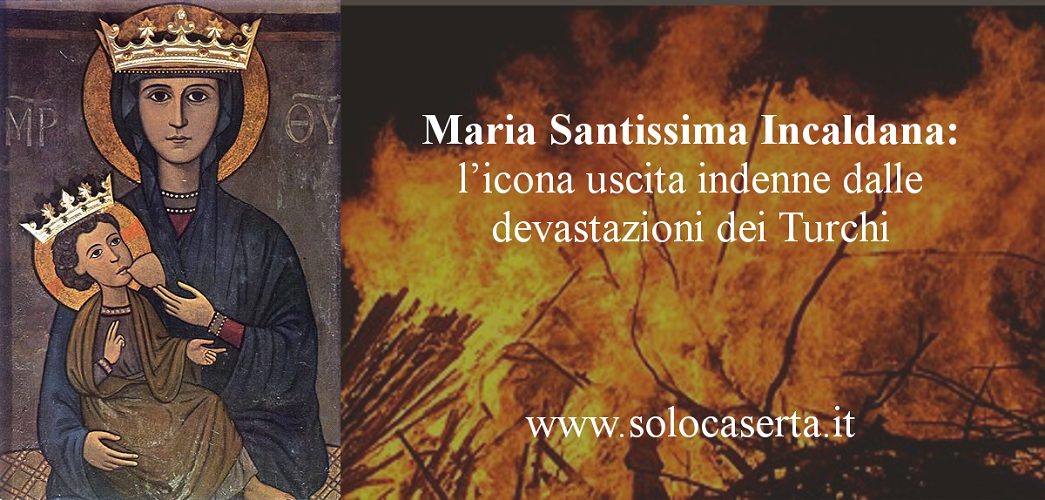 Maria Santissima Incaldana l icona  uscita indenne dalle devastazioni dei Turchi.png