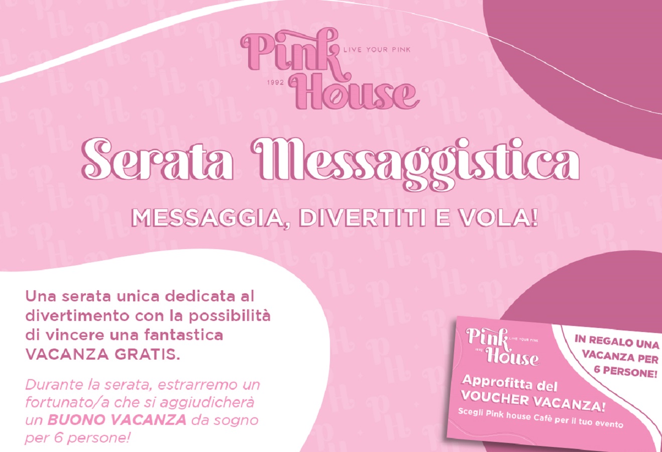 Serata messaggistica 2025 Pink House - Aversa
