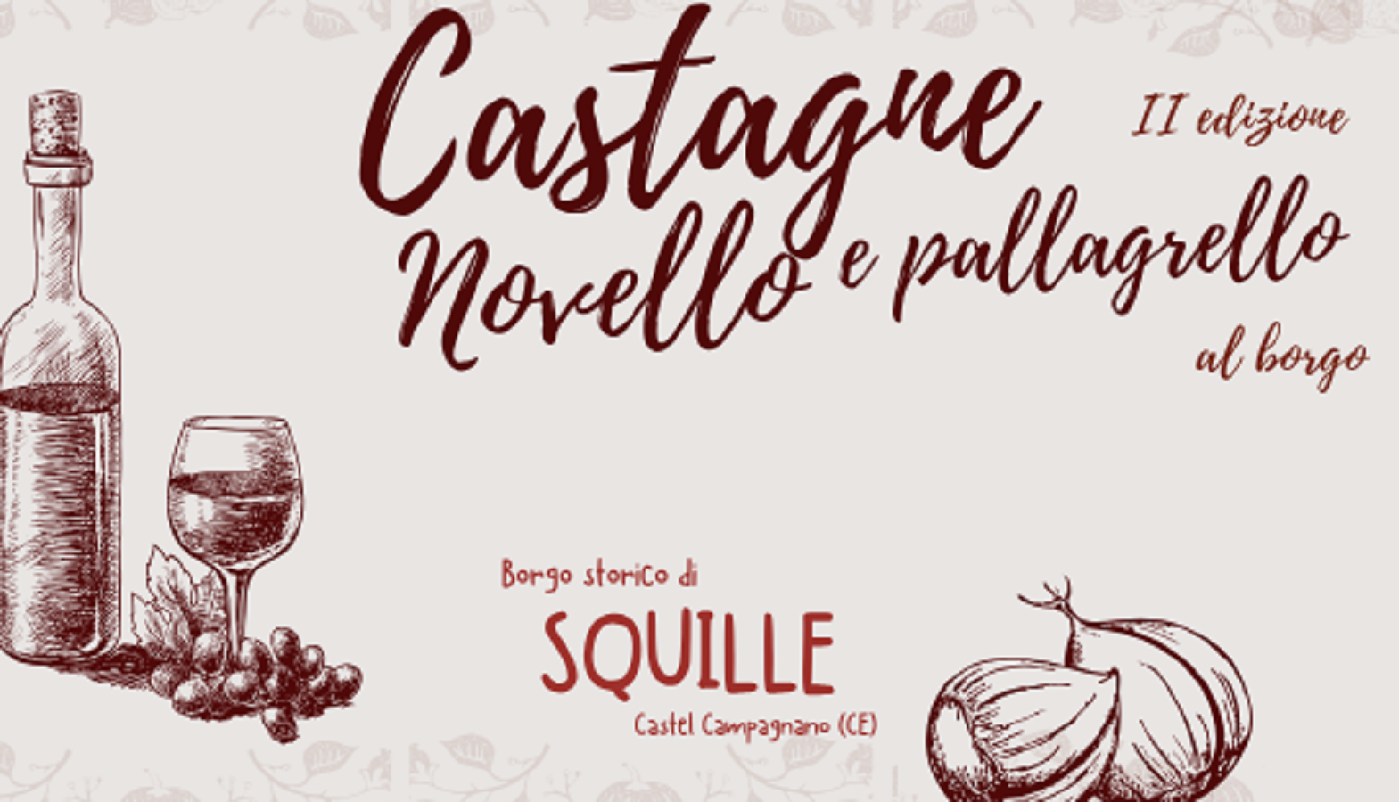 Castagne Novello e Pallagrello al Borgo 2025