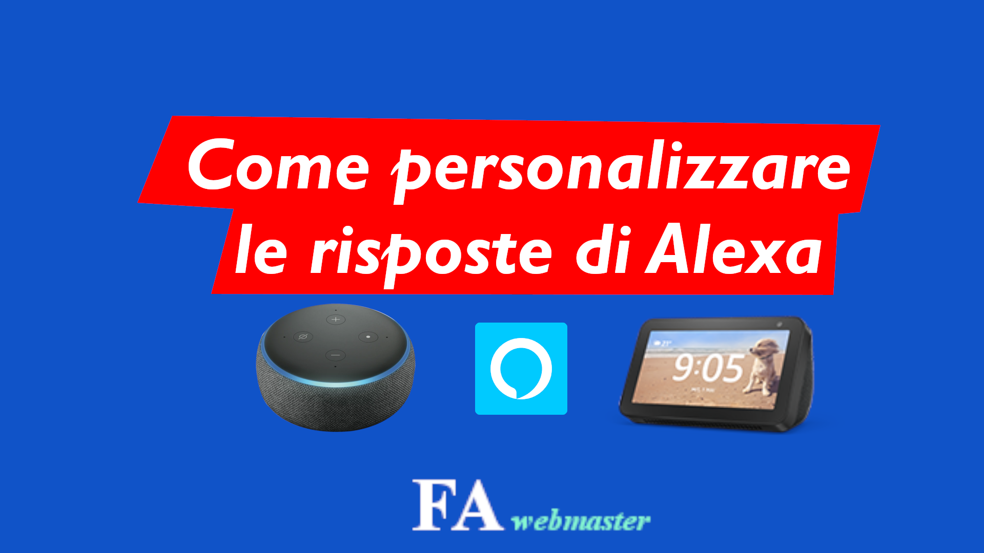 Come personalizzare le risposte di Alexa.png;