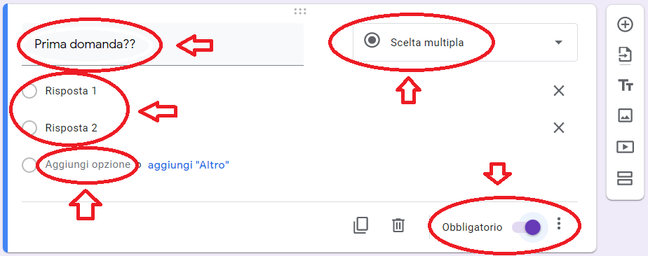 prima domanda e risposta google moduli